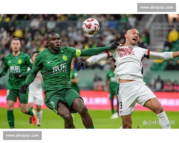 恩加德乌头球造门将乌龙 国安半场 1-0 领先西海岸