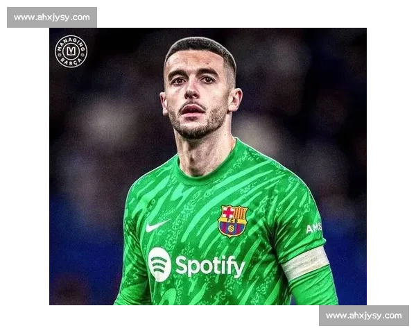 霍安 - 加西亚正式加盟巴萨!签约至 2031 年,扑救王回归诺坎普 霍安 - 加西亚正式加盟巴萨!签约至 2031 年,扑救王回归诺坎普